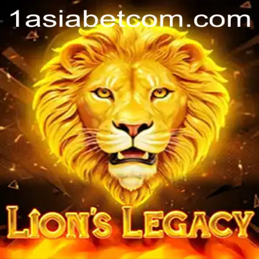 Unveiling LionsLegacy: A Captivating New Adventure Backed by 1AsiaBet