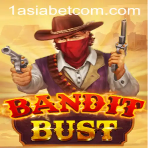 Exploring BanditBust: A Thrilling Adventure with 1AsiaBet