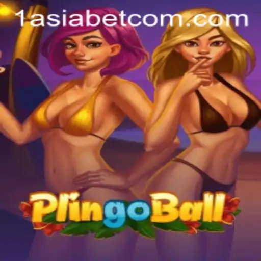 Exploring the Thrills of Plingoball with 1AsiaBet