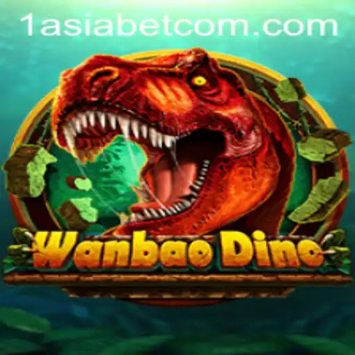Exploring WanBaoDino: A Thrilling Adventure in the World of 1AsiaBet